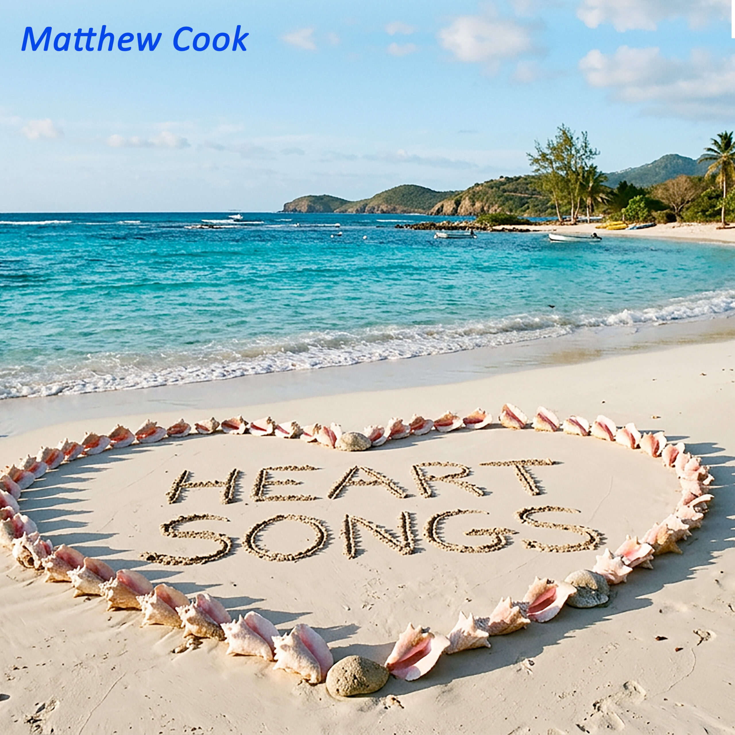 Heart Songs by Matthew Cook